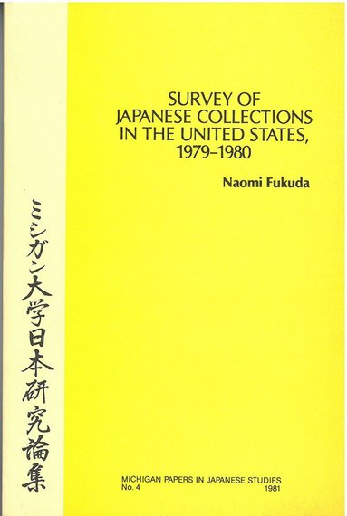 bokomslag Survey of Japanese Collections in the United States, 1979-1980