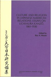 bokomslag Culture and Religion in Japanese-American Relations