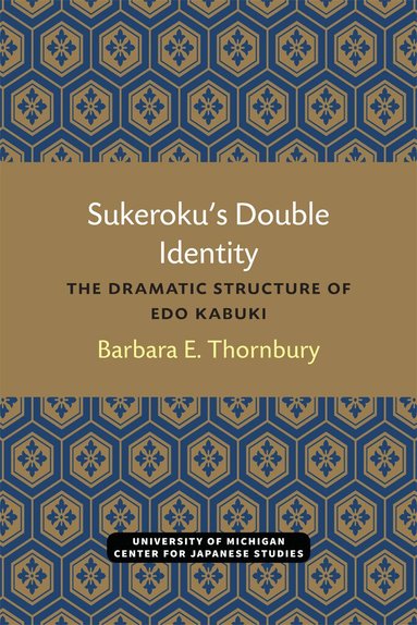 Barbara Thornbury - Sukeroku’s Double Identity, Häftad