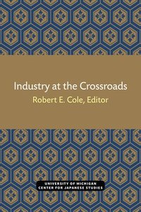 bokomslag Industry at the Crossroads