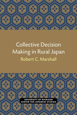 Collective Decision Making in Rural Japan 1