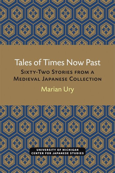 bokomslag Tales of Times Now Past