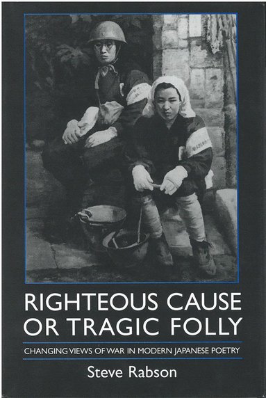 bokomslag Righteous Cause or Tragic Folly