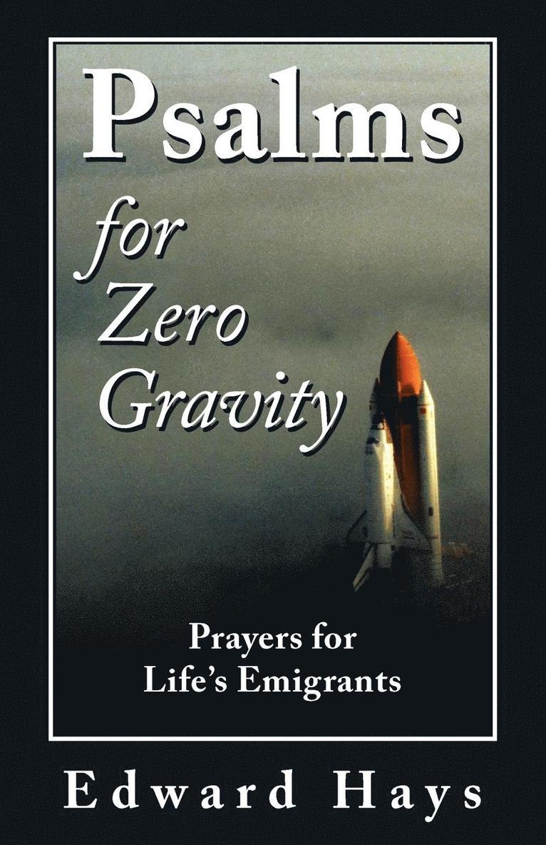 Psalms for Zero Gravity 1