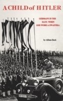 Heck, Alfons Heck - Child of Hitler, Häftad