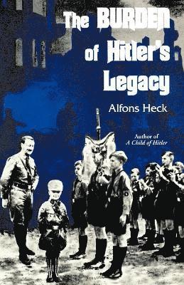 bokomslag Burden of Hitler's Legacy