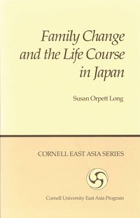 bokomslag Family Change and the Life Course in Japan