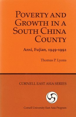 Poverty and Growth in a South China County 1