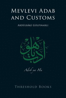 bokomslag Mevlevi Adab and Customs