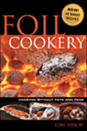 bokomslag Foil Cookery: Cooking Without Pots and Pans