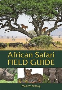 bokomslag African Safari Field Guide