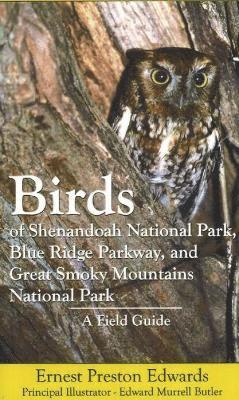Birds of Shenandoah National Park, Blue Ridge Parkway, & Great Smoky Mountains National Park 1