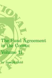 bokomslag Fund Agreement in the Courts, the Volume 2