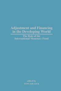 bokomslag Adjustment and Financing in the Developing World