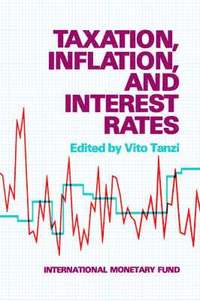 bokomslag Taxation, Inflation and Interest Rates