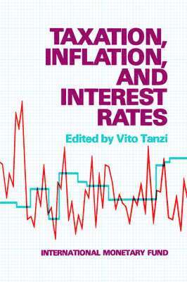 Taxation, Inflation and Interest Rates 1