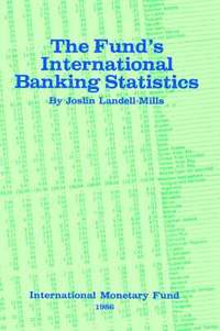 bokomslag The Fund's International Banking Statistics