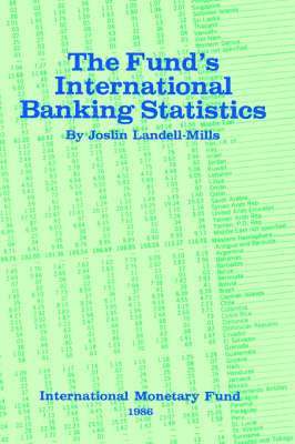 bokomslag The Fund's International Banking Statistics