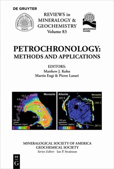 Matthew J. Kohn, Martin Engi, Pierre Lanari - Petrochronology, Häftad