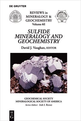 Sulfide Mineralogy and Geochemistry 1