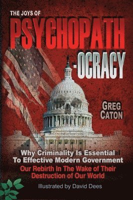 bokomslag Joys of Psychopathocracy