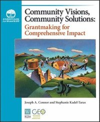 bokomslag Community Visions, Community Solutions
