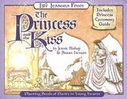 bokomslag Life Lessons from the Princess and the Kiss: Planting Seeds of Purity in Young Hearts