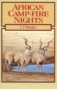 bokomslag African Camp-Fire Nights