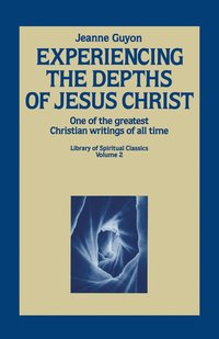 bokomslag Experiencing The Depths Of Jesus Christ