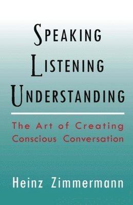 Speaking, Listening, Understanding 1