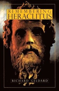 bokomslag Remembering Heraclitus