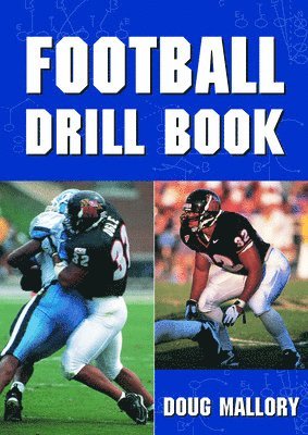 Doug Mallory - Football Drill Book, Häftad