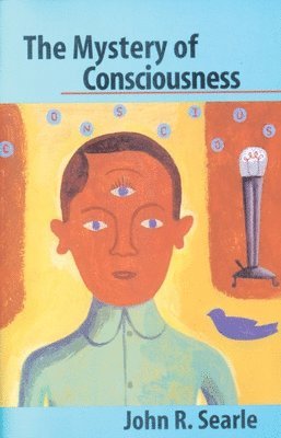 bokomslag The Mystery of Consciousness