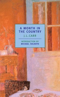J. L. Carr - A Month in the Country, Häftad
