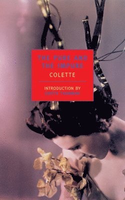 Colette - The Pure and the Impure, Häftad