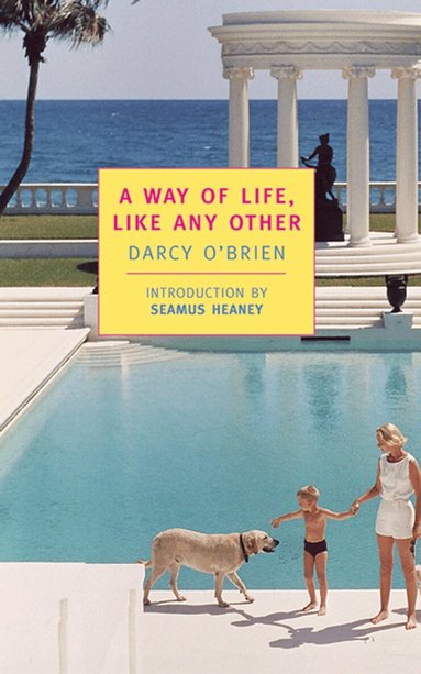 Darcy O'Brien - Way of Life, Like Any Other, Häftad
