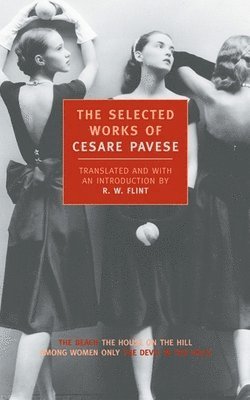 Cesare Pavese - Selected Works, Häftad
