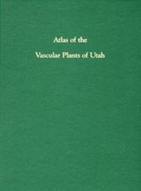 bokomslag Atlas of Vascular Plants of Utah
