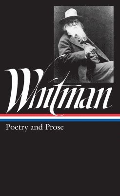 bokomslag Walt Whitman: Poetry and Prose (LOA #3)