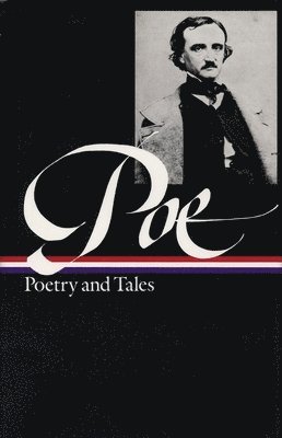bokomslag Edgar Allan Poe: Poetry & Tales (LOA #19)