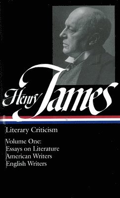 bokomslag Henry James: Literary Criticism Vol. 1 (LOA #22)