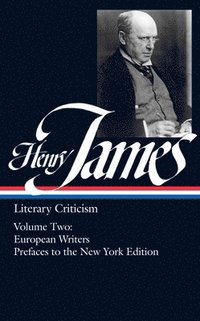 bokomslag Henry James: Literary Criticism Vol. 2 (LOA #23)