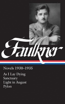 William Faulkner Novels 1930-1935 (Loa #25) 1