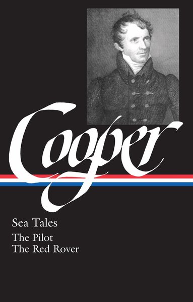 James Fenimore Cooper, Kay Seymour House, Thomas Philbrick - James Fenimore Cooper: Sea Tales (LOA #54), Inbunden