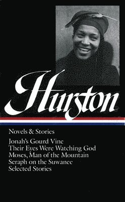 bokomslag Zora Neale Hurston: Novels & Stories (Loa #74)