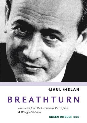 Paul Celan, Pierre TRANS. Joris - Breathturn, Häftad