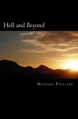 Michael Phillips - Hell and Beyond, Häftad