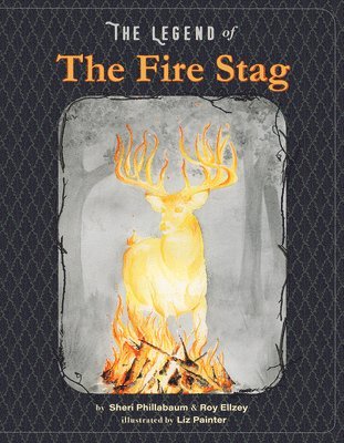 The Legend of the Fire Stag 1