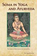 bokomslag Soma in Yoga and Ayurveda