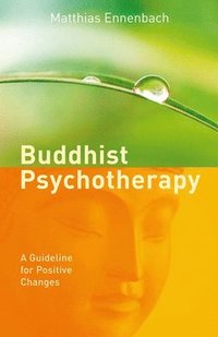 bokomslag Buddhist Psychotherapy
